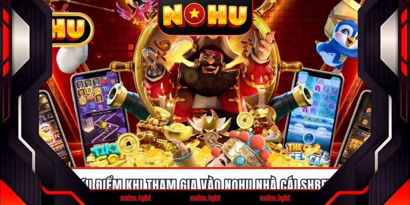 Ưu điểm khi tham gia vào nohu nhà cái Shbet Ưu điểm khi tham gia vào nohu nhà cái Shbet